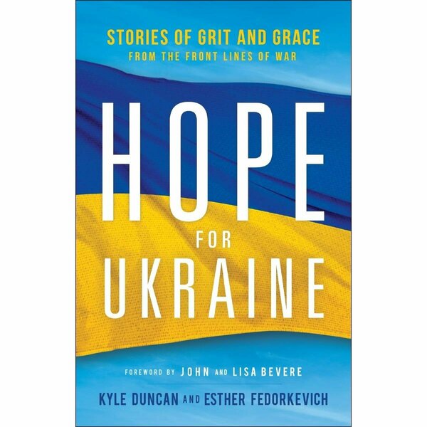 Baker Publishing Group - Chosen Books Hope for Ukraine Book 233428